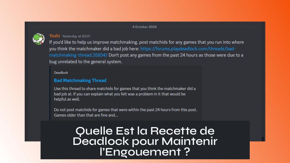 Quelle Est la Recette de Deadlock pour Maintenir l’Engouement ?