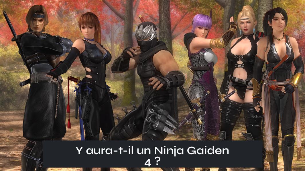 Y aura-t-il un Ninja Gaiden 4 ?