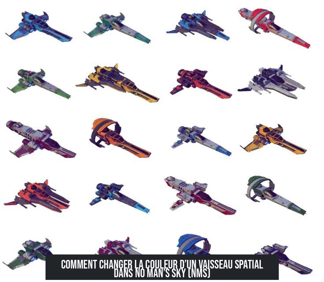 Comment changer la couleur d’un vaisseau spatial dans No Man’s Sky (NMS)