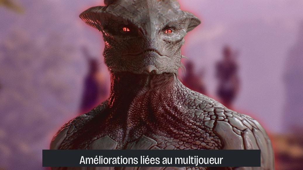 Améliorations liées au multijoueur