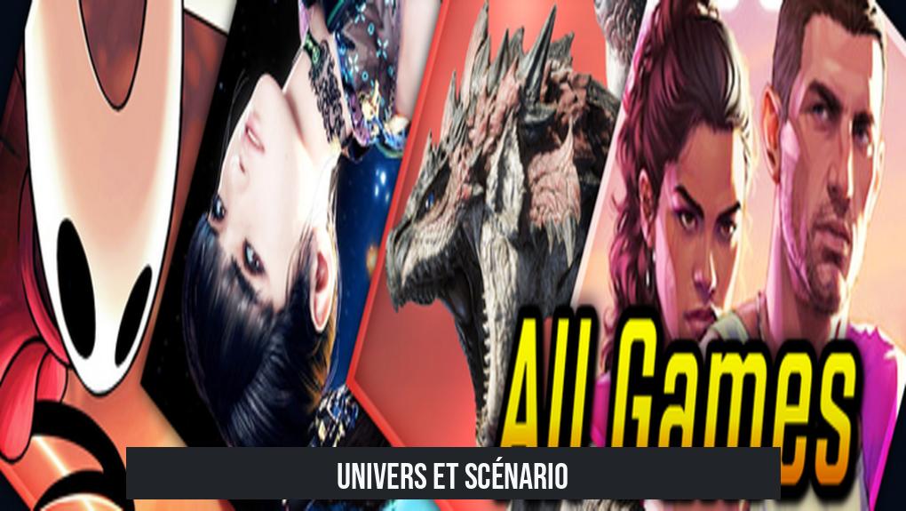 Univers et scénario
