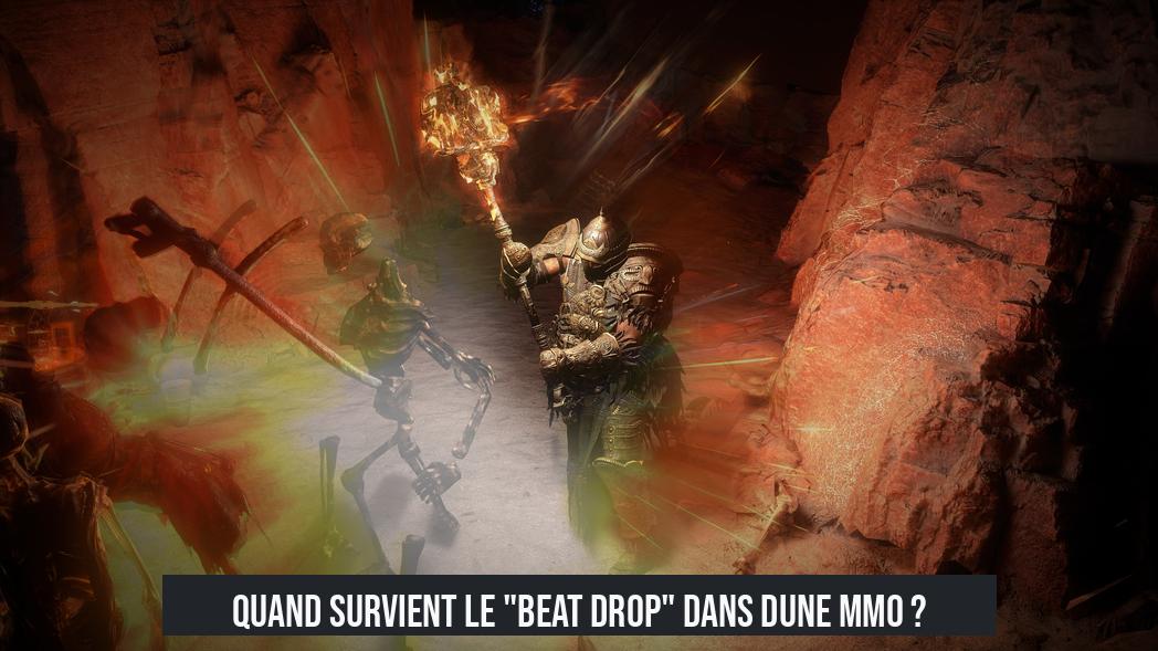 Quand survient le "beat drop" dans Dune MMO ?