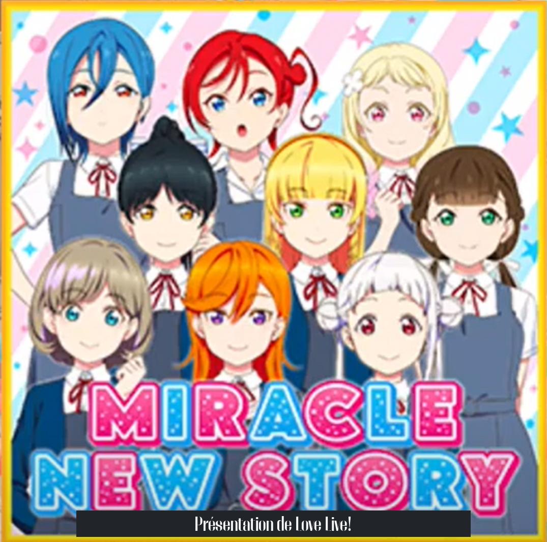 Présentation de Love Live!