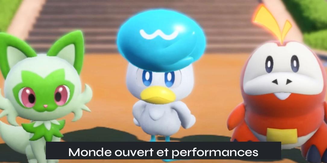 Monde ouvert et performances