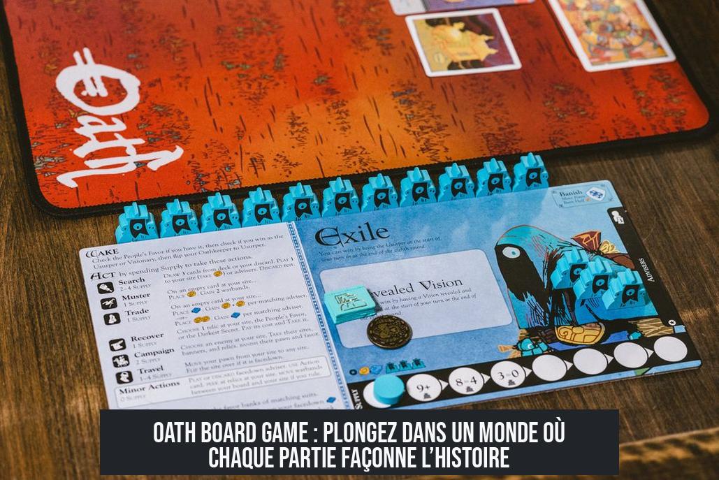Oath Board Game : Plongez dans un Monde où Chaque Partie Façonne l’Histoire