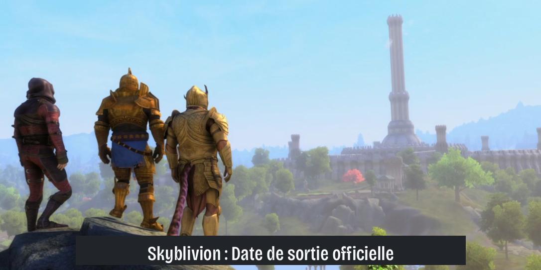 Skyblivion : Date de sortie officielle