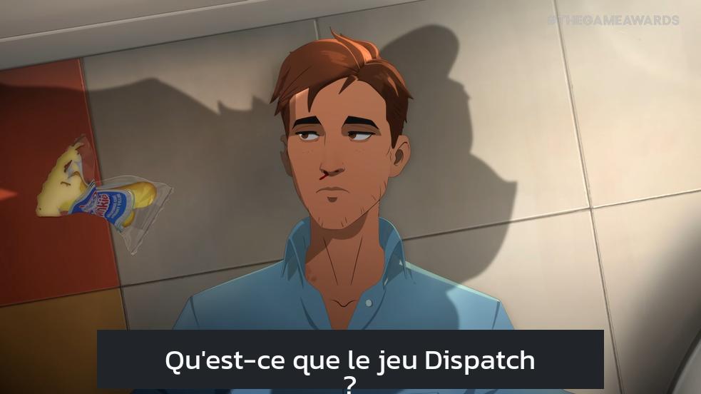 Qu'est-ce que le jeu Dispatch ?