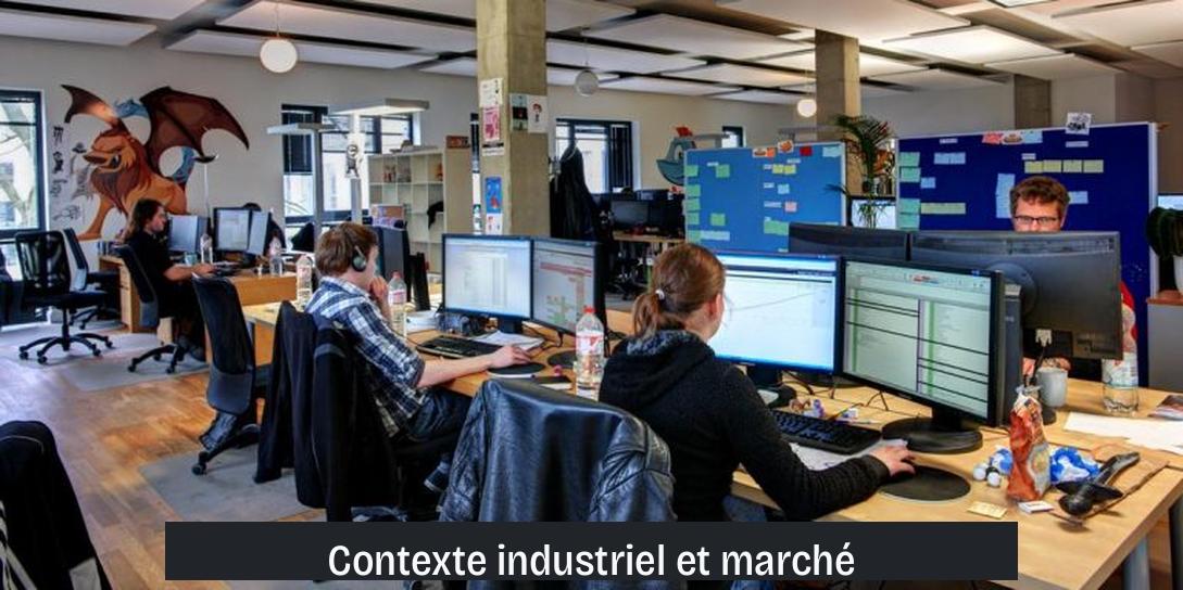 Contexte industriel et marché