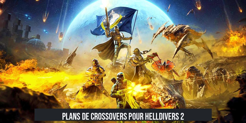 Plans de Crossovers pour Helldivers 2