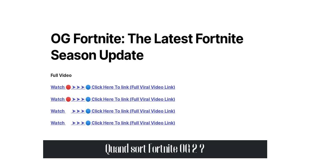 Quand sort Fortnite OG 2 ?