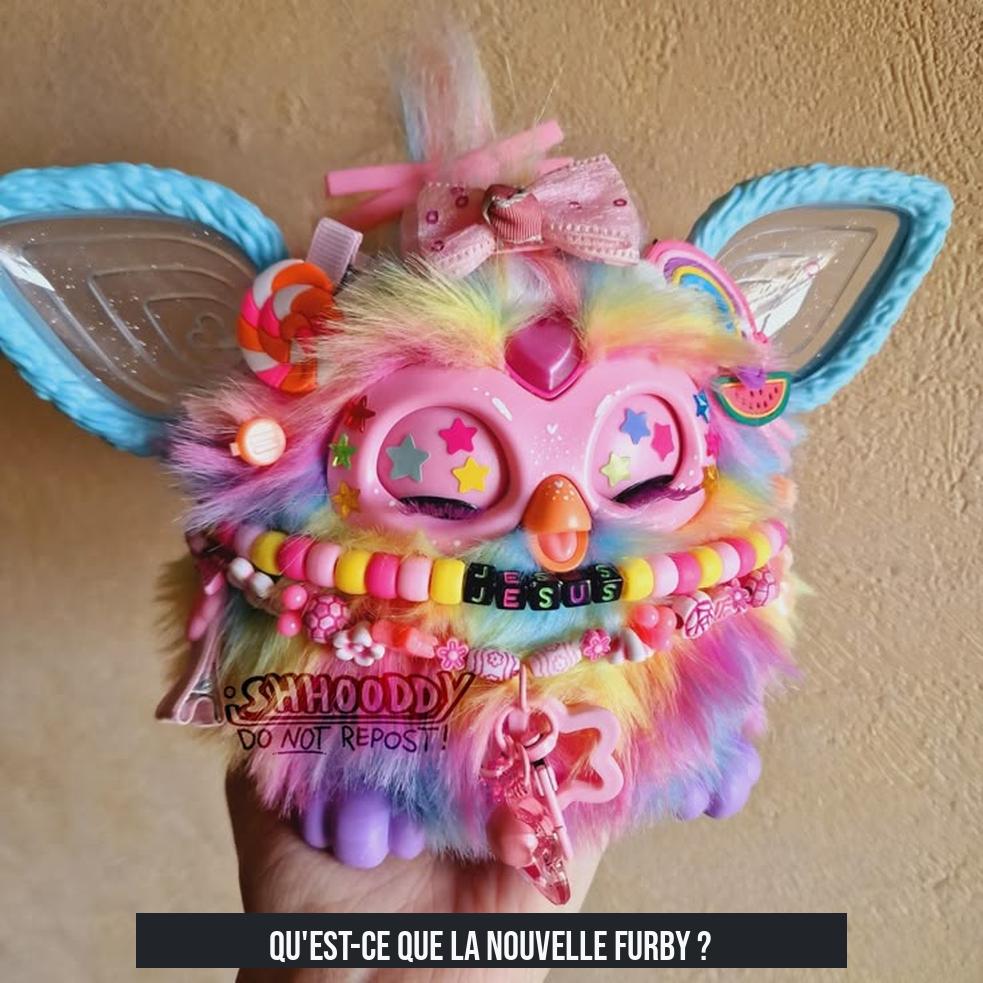 Qu'est-ce que la nouvelle Furby ?