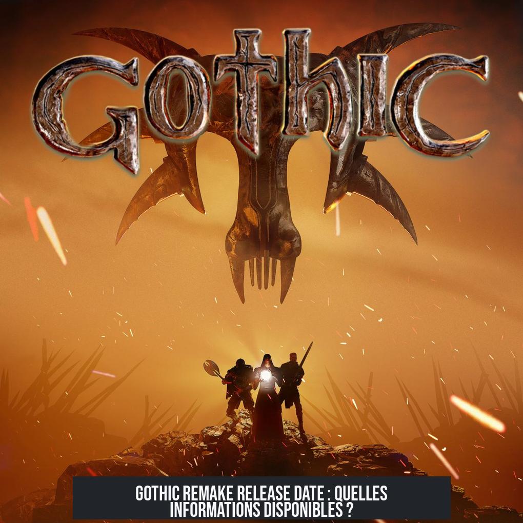 Gothic Remake Release Date : Quelles informations disponibles ?
