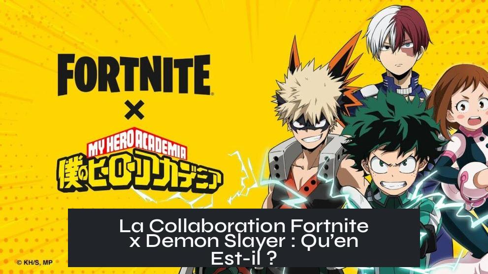 La Collaboration Fortnite x Demon Slayer : Qu’en Est-il ?