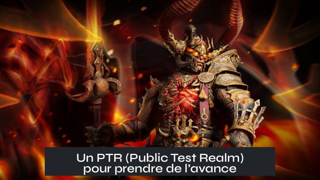 Un PTR (Public Test Realm) pour prendre de l’avance
