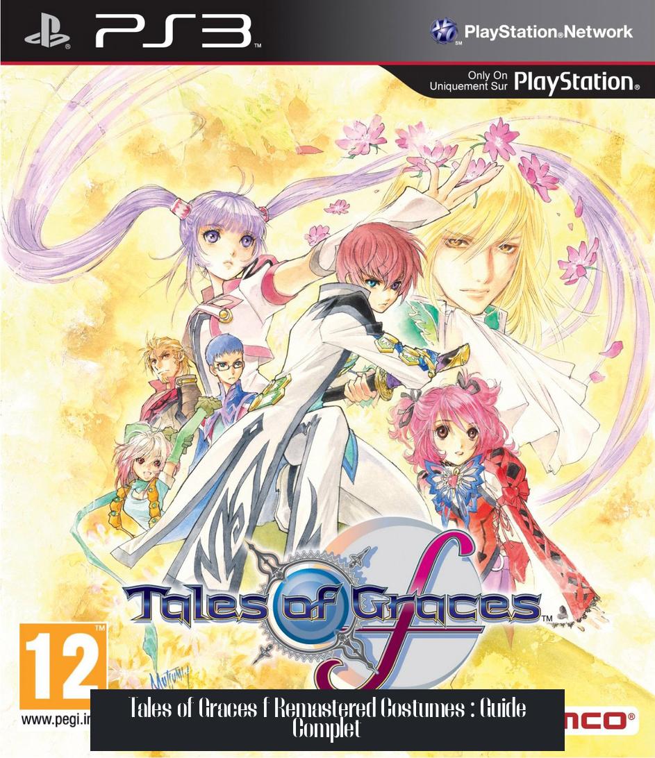Tales of Graces f Remastered Costumes : Guide Complet