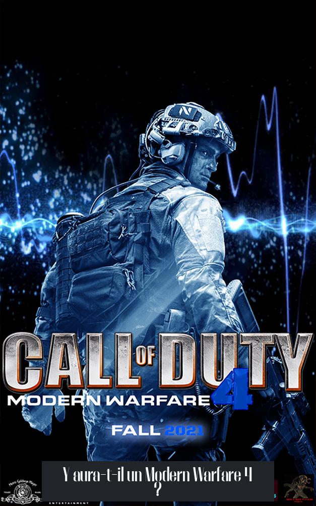 Y aura-t-il un Modern Warfare 4 ?