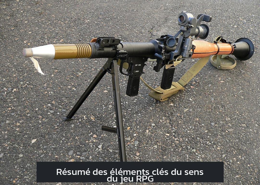Résumé des éléments clés du sens du jeu RPG