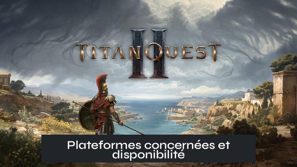 Plateformes concernées et disponibilité