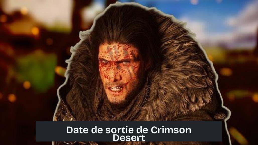 Date de sortie de Crimson Desert