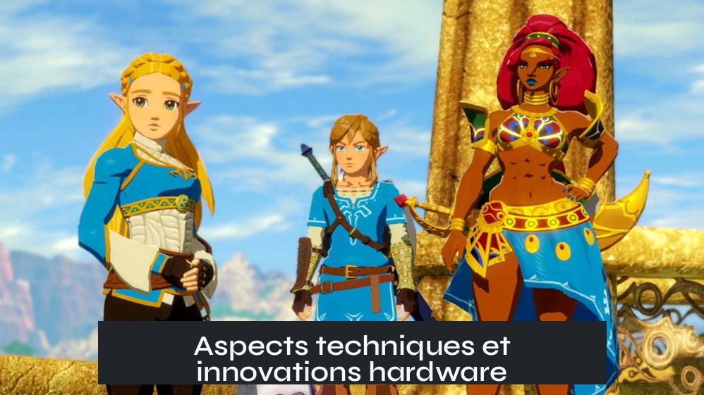 Aspects techniques et innovations hardware