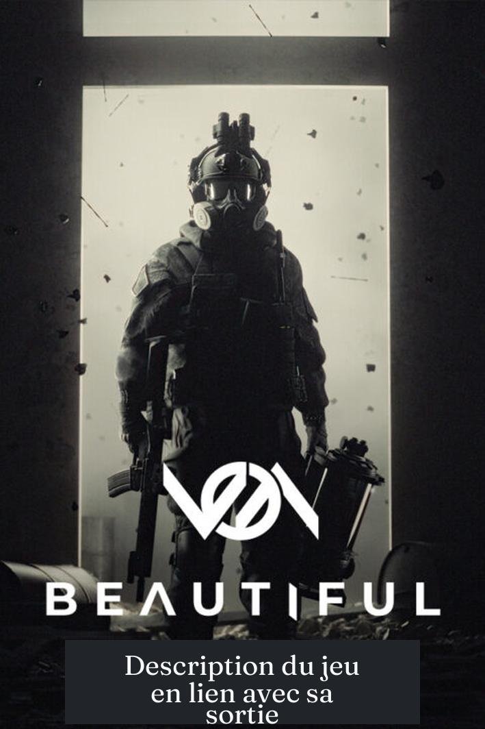 Description du jeu en lien avec sa sortie