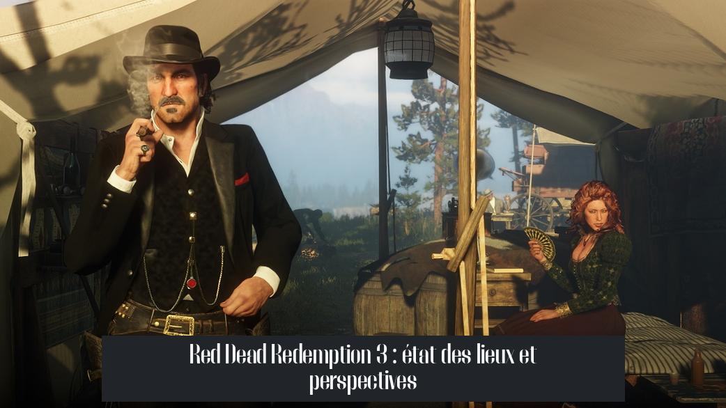 Red Dead Redemption 3 : état des lieux et perspectives