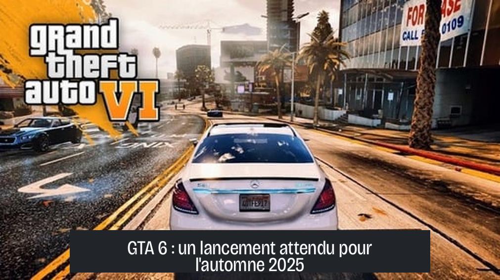GTA 6 : un lancement attendu pour l'automne 2025