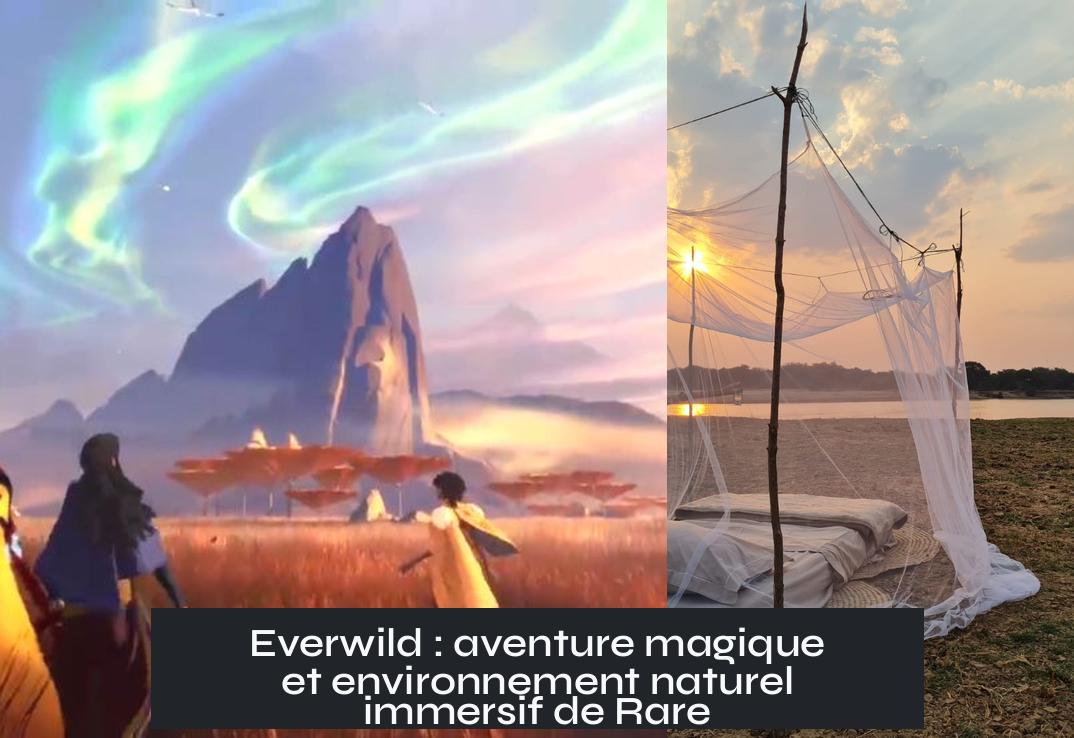 everwild Everwild : aventure magique et environnement naturel immersif de Rare