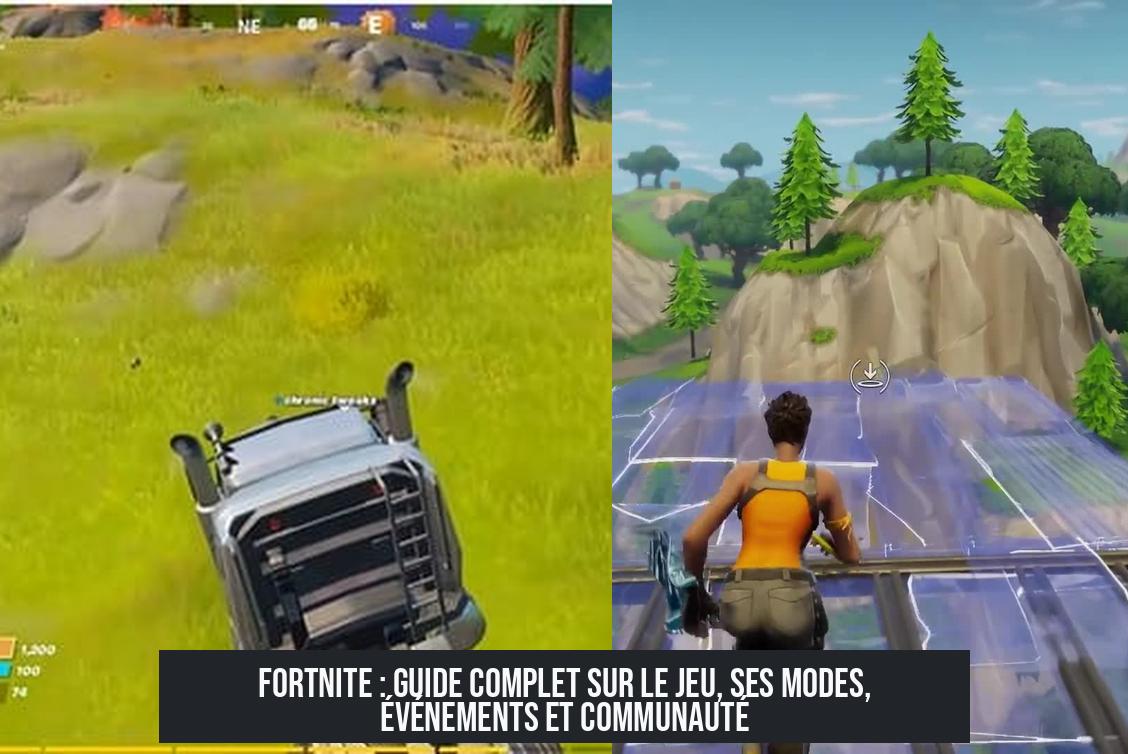 Fortnite : Guide complet sur le jeu, ses modes, événements et communauté