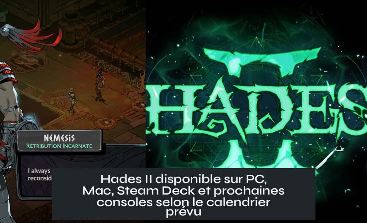 hades_ii_platforms Hades II disponible sur PC, Mac, Steam Deck et prochaines consoles selon le calendrier prévu