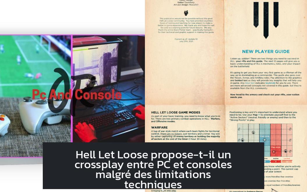 Hell Let Loose propose-t-il un crossplay entre PC et consoles malgré des limitations techniques