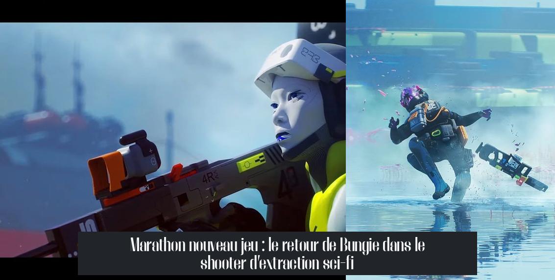 Marathon nouveau jeu : le retour de Bungie dans le shooter d’extraction sci-fi