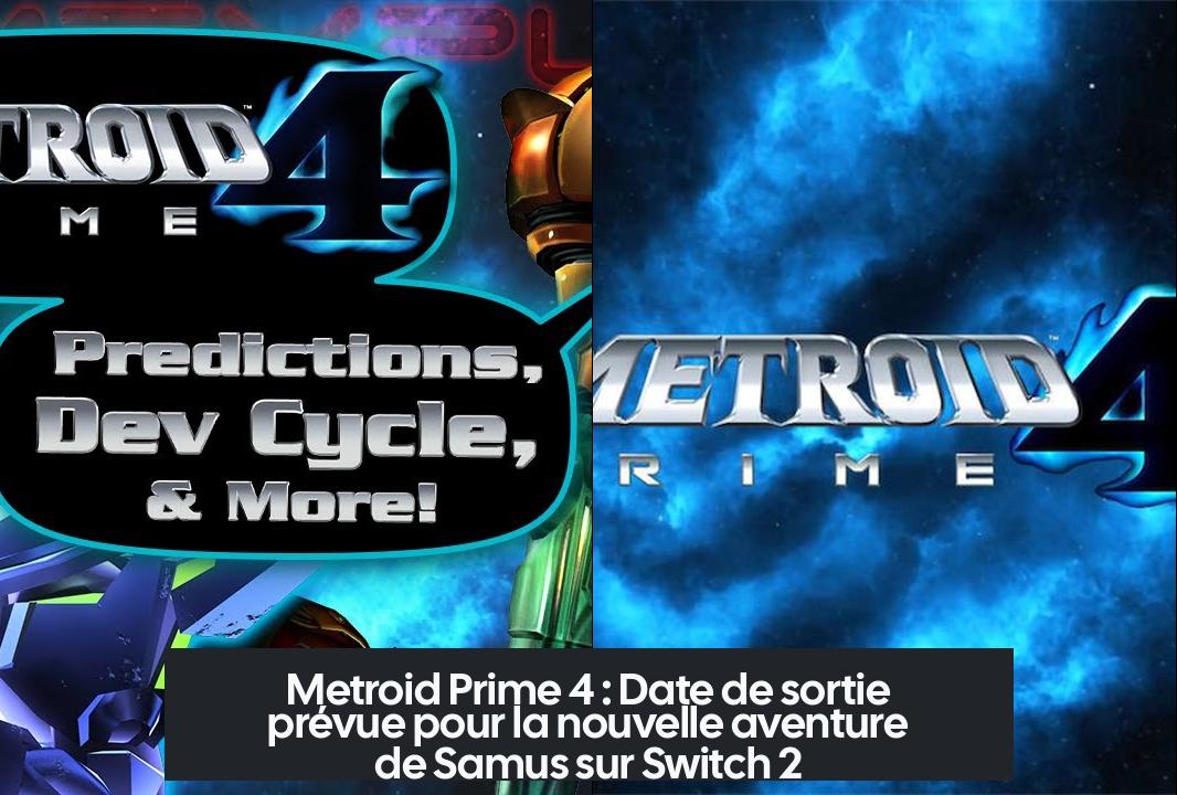 Metroid Prime 4 : Date de sortie prévue pour la nouvelle aventure de Samus sur Switch 2
