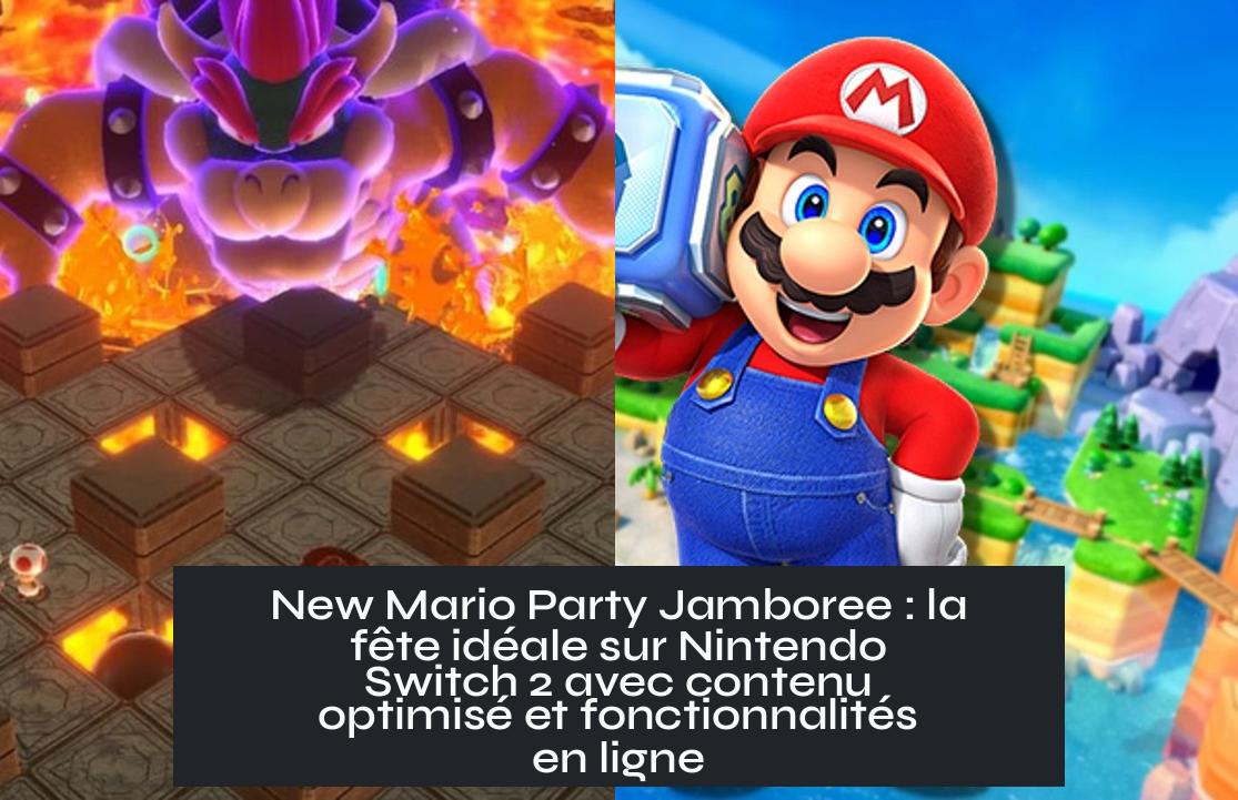 New Mario Party Jamboree : la fête idéale sur Nintendo Switch 2 avec contenu optimisé et fonctionnalités en ligne