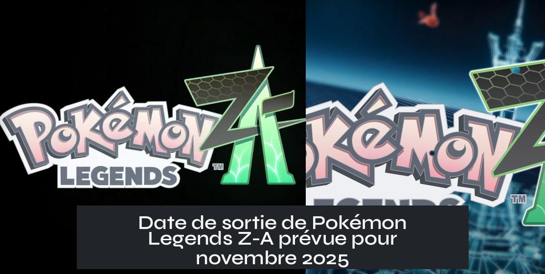 Date de sortie de Pokémon Legends Z-A prévue pour novembre 2025