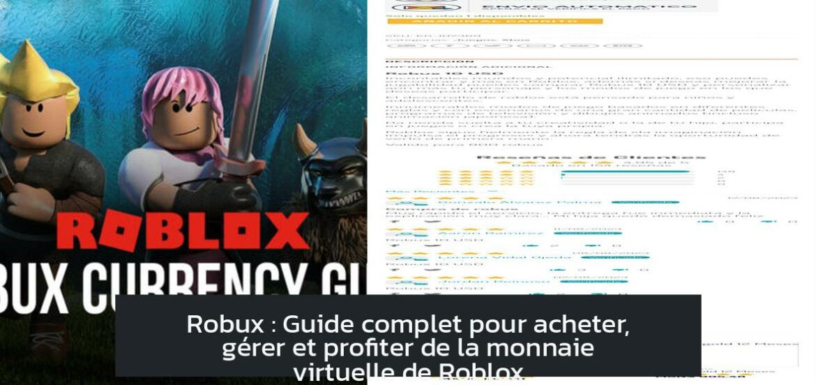 Robux : Guide complet pour acheter, gérer et profiter de la monnaie virtuelle de Roblox