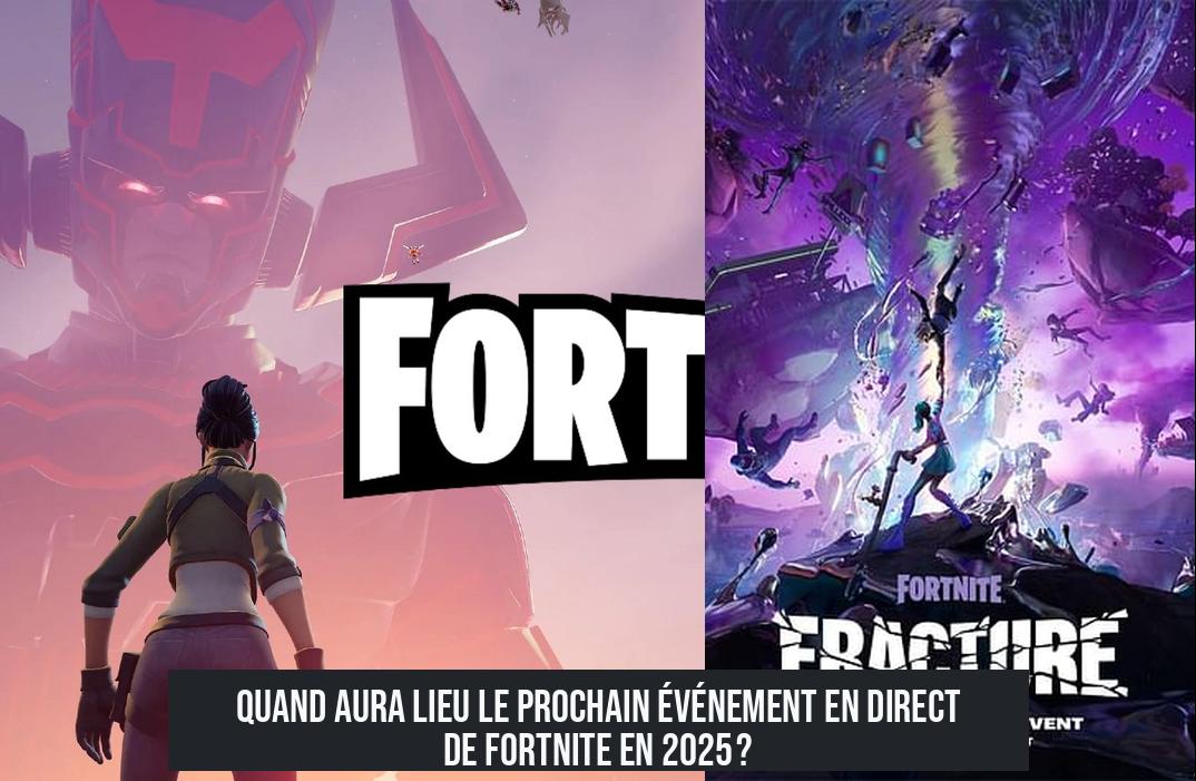 when_is_fortnite_s_live_event Quand aura lieu le prochain événement en direct de Fortnite en 2025 ?