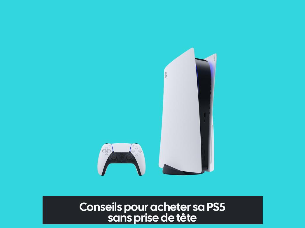 Conseils pour acheter sa PS5 sans prise de tête