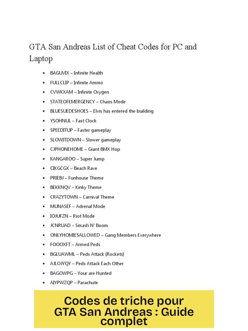Codes de triche pour GTA San Andreas : Guide complet