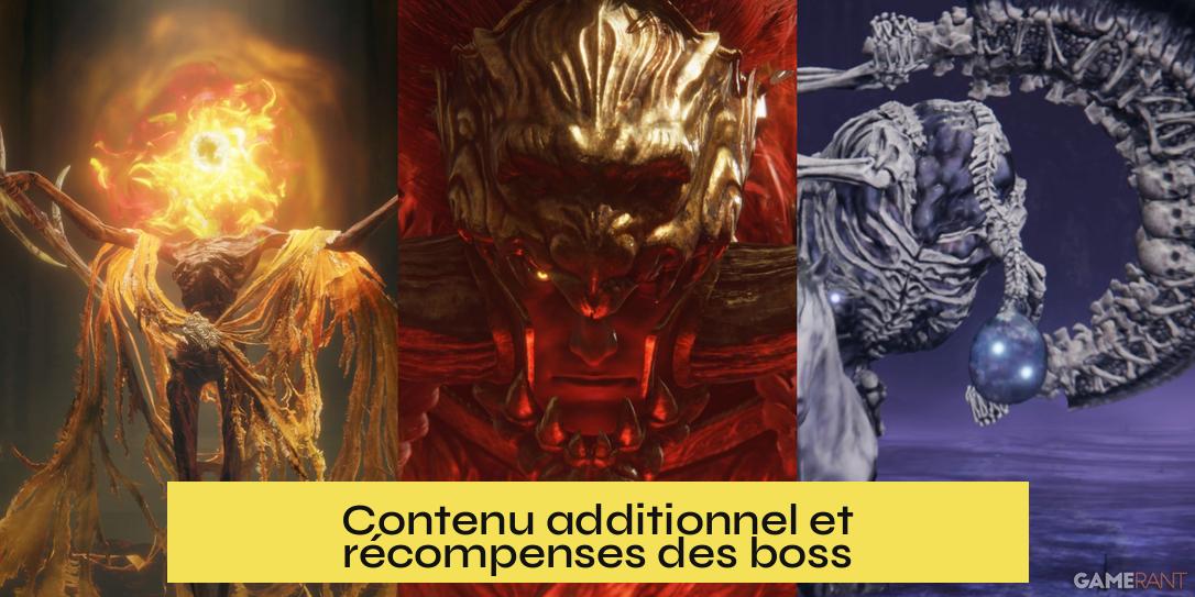 Contenu additionnel et récompenses des boss
