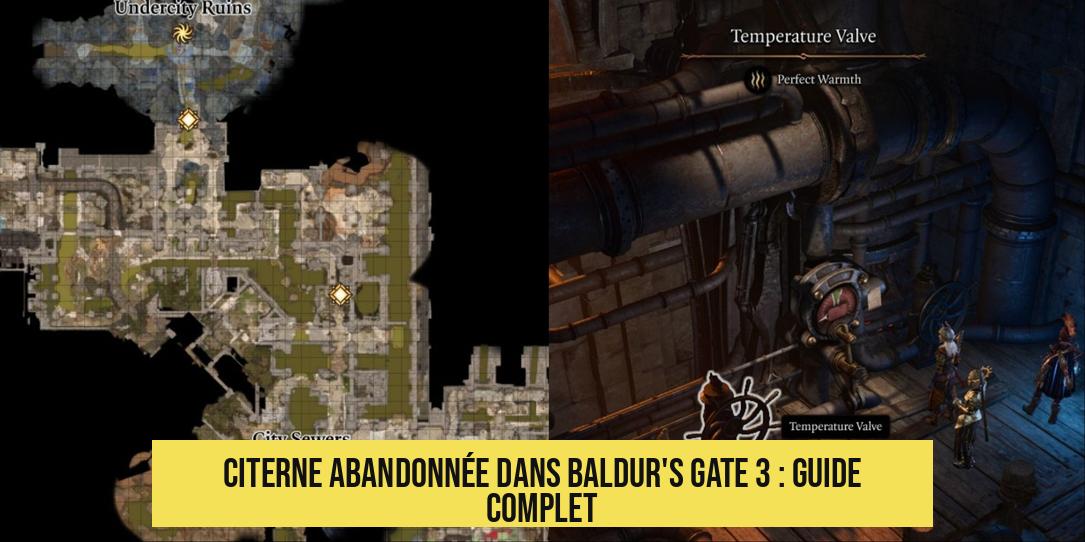 Citerne abandonnée dans Baldur's Gate 3 : guide complet