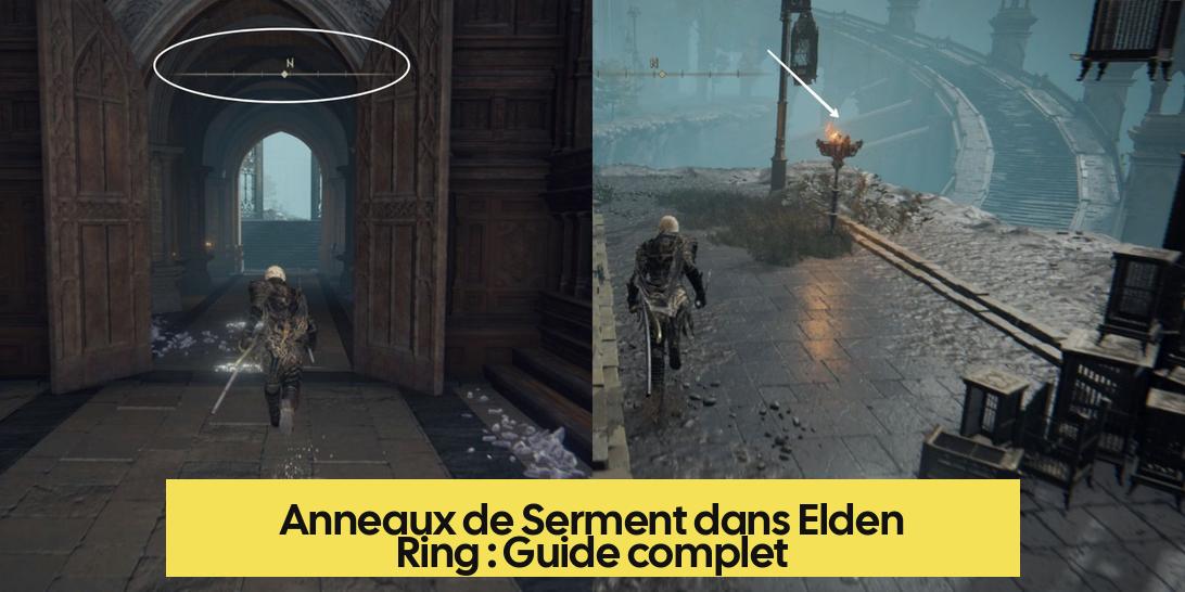 Anneaux de Serment dans Elden Ring : Guide complet