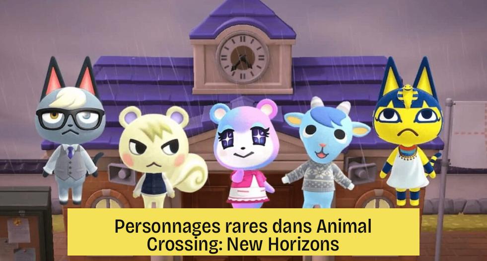 Personnages rares dans Animal Crossing: New Horizons