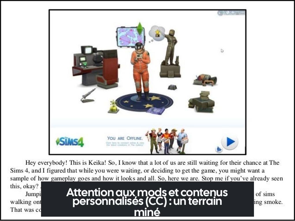 Attention aux mods et contenus personnalisés (CC) : un terrain miné