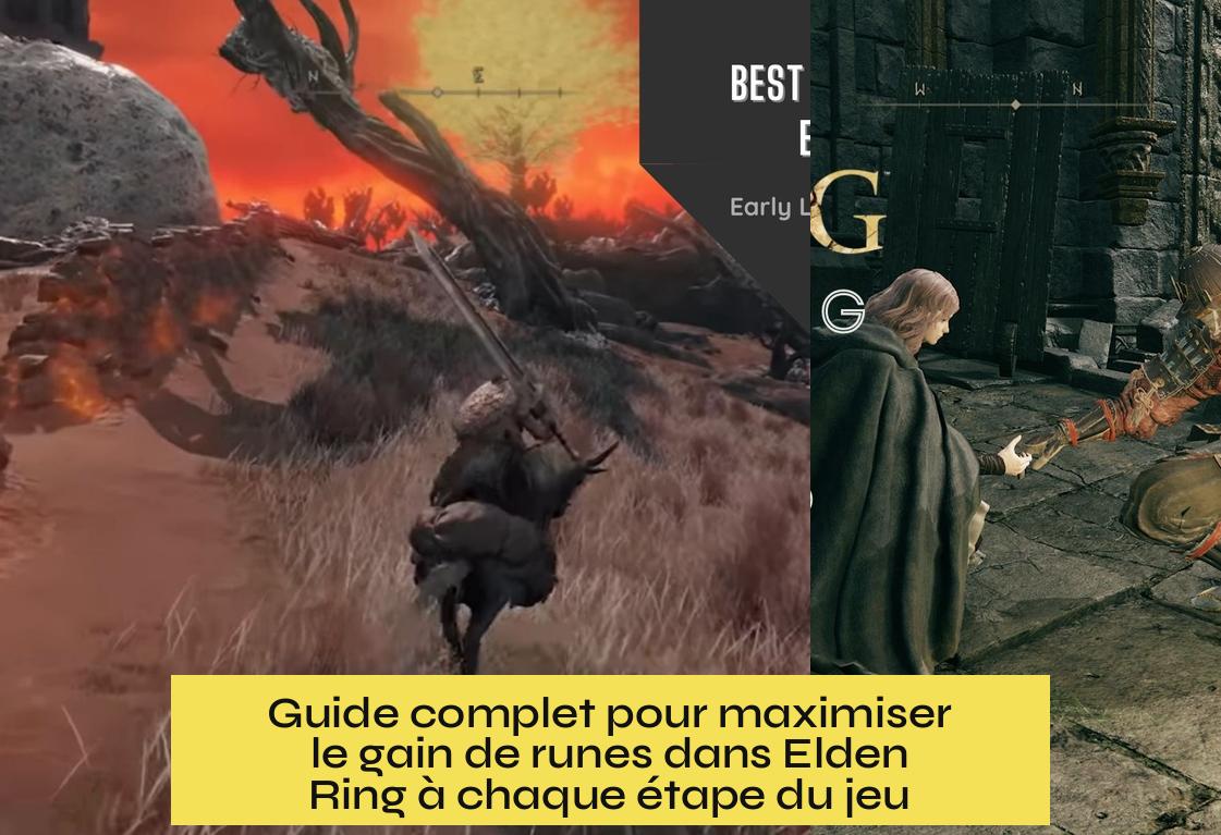 farm_rune_elden_ring Guide complet pour maximiser le gain de runes dans Elden Ring à chaque étape du jeu