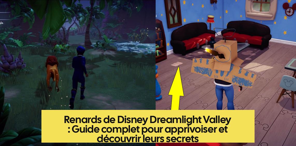 renard_disney_dreamlight_valley Renards de Disney Dreamlight Valley : Guide complet pour apprivoiser et découvrir leurs secrets