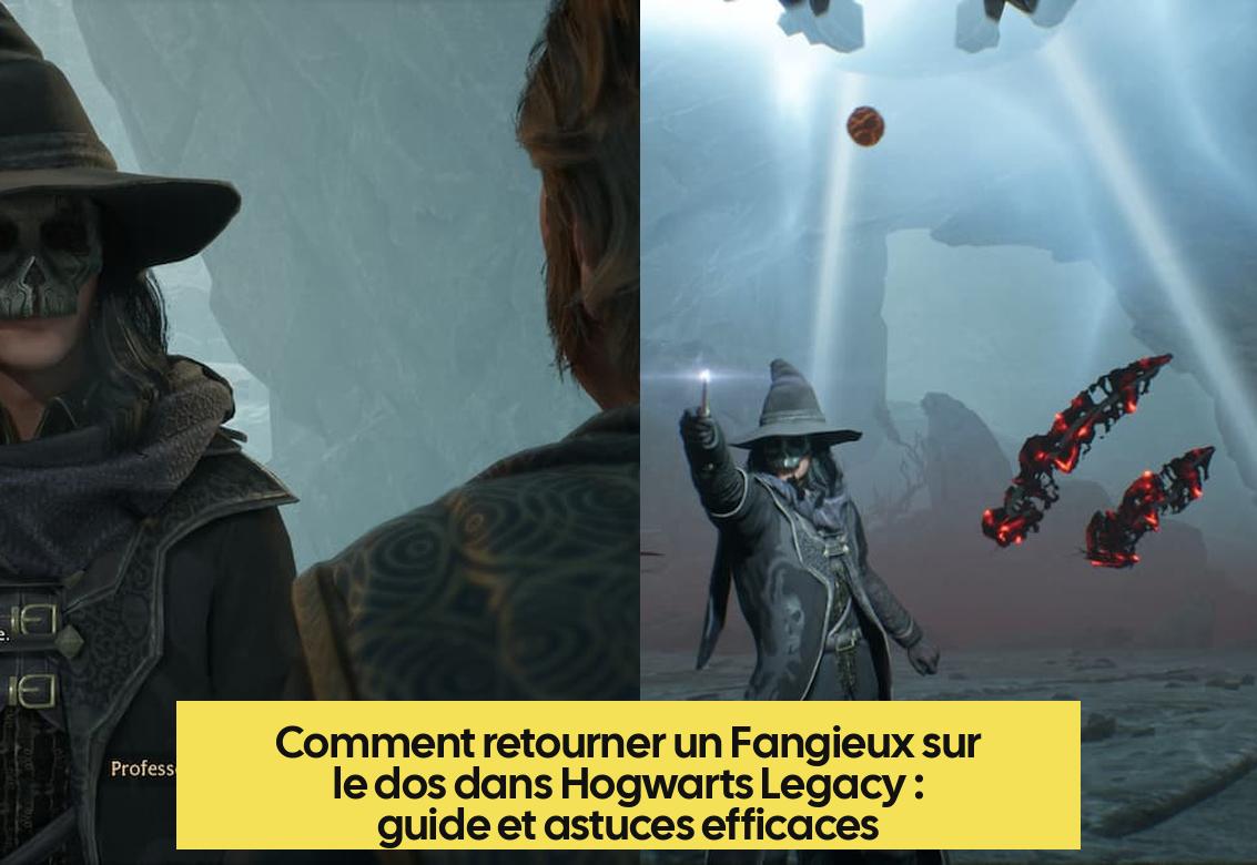 retourner_un_fangieux_sur_le_dos Comment retourner un Fangieux sur le dos dans Hogwarts Legacy : guide et astuces efficaces